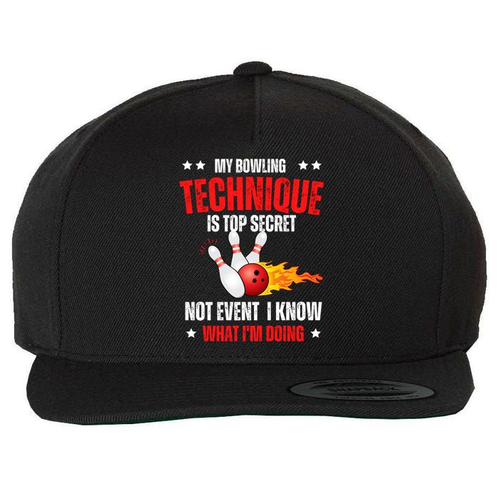 My Bowling Technique Is Top Secret Cool Bowling Design wo Wool Snapback Cap