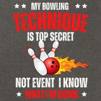 My Bowling Technique Is Top Secret Cool Bowling Design wo Cotton Canvas Backpack