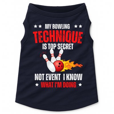 My Bowling Technique Is Top Secret Cool Bowling Design wo Doggie Tank