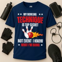 My Bowling Technique Is Top Secret Cool Bowling Design wo Performance Shirt