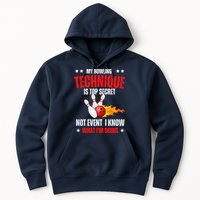 My Bowling Technique Is Top Secret Cool Bowling Design wo Hoodie