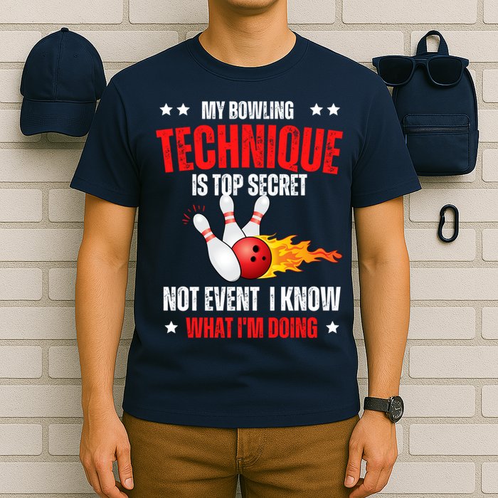 My Bowling Technique Is Top Secret Cool Bowling Design wo T-Shirt