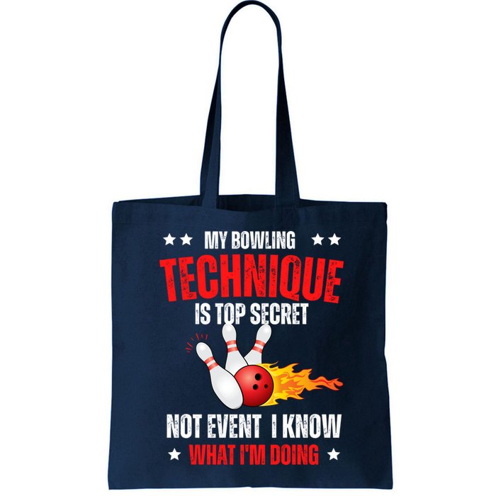 My Bowling Technique Is Top Secret Cool Bowling Design wo Bag