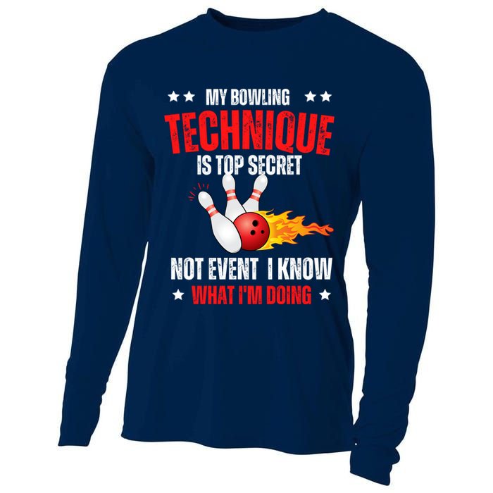 My Bowling Technique Is Top Secret Cool Bowling Design wo Cooling Performance Long Sleeve Crew