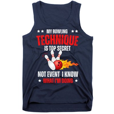 My Bowling Technique Is Top Secret Cool Bowling Design wo Tank Top