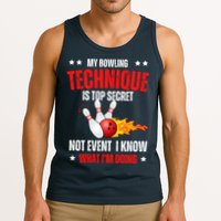 My Bowling Technique Is Top Secret Cool Bowling Design wo Tank Top