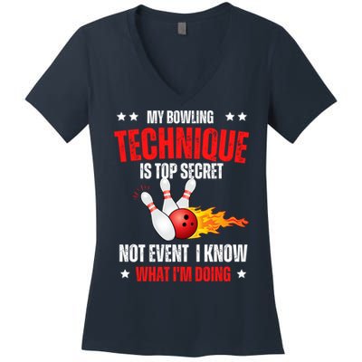 My Bowling Technique Is Top Secret Cool Bowling Design wo Women's V-Neck T-Shirt