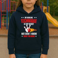 My Bowling Technique Is Top Secret Cool Bowling Design wo Kids Hoodie