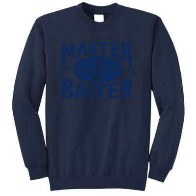 Master Baiter T Shirt Funny Fishing Saying T Shirt Offensive T Shirt Slogan Tall Sweatshirt