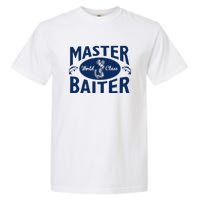 Master Baiter T Shirt Funny Fishing Saying T Shirt Offensive T Shirt Slogan Garment-Dyed Heavyweight T-Shirt