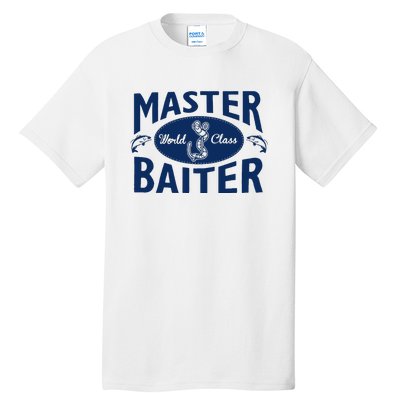 Master Baiter T Shirt Funny Fishing Saying T Shirt Offensive T Shirt Slogan Tall T-Shirt