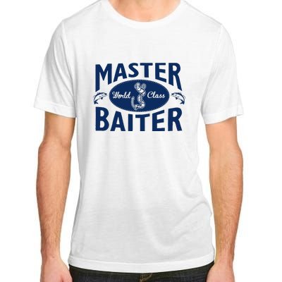 Master Baiter T Shirt Funny Fishing Saying T Shirt Offensive T Shirt Slogan Adult ChromaSoft Performance T-Shirt