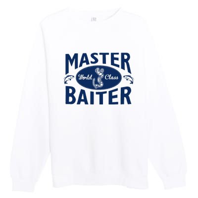 Master Baiter T Shirt Funny Fishing Saying T Shirt Offensive T Shirt Slogan Premium Crewneck Sweatshirt