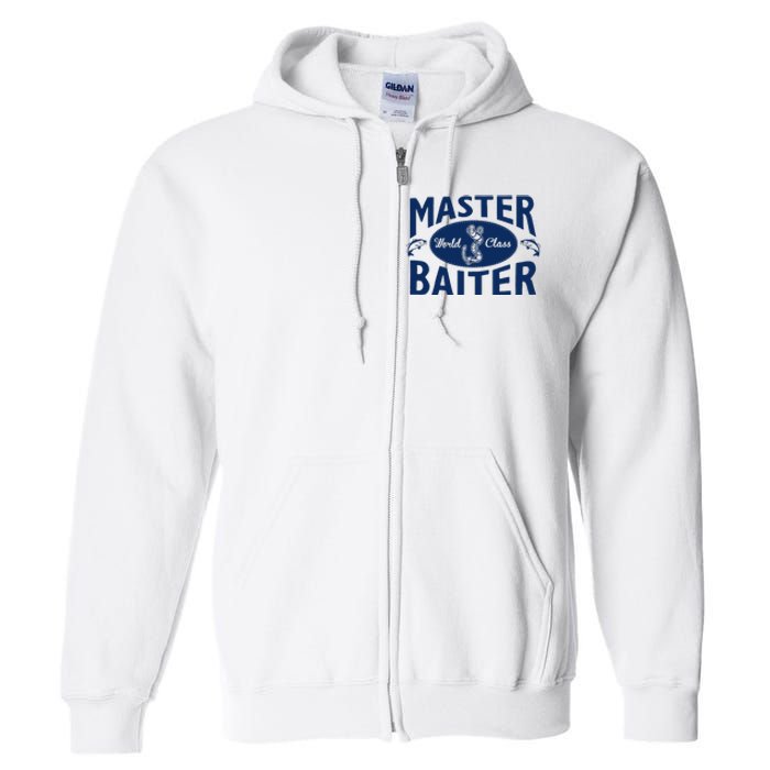 Master Baiter T Shirt Funny Fishing Saying T Shirt Offensive T Shirt Slogan Full Zip Hoodie