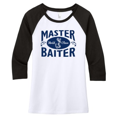 Master Baiter T Shirt Funny Fishing Saying T Shirt Offensive T Shirt Slogan Women's Tri-Blend 3/4-Sleeve Raglan Shirt