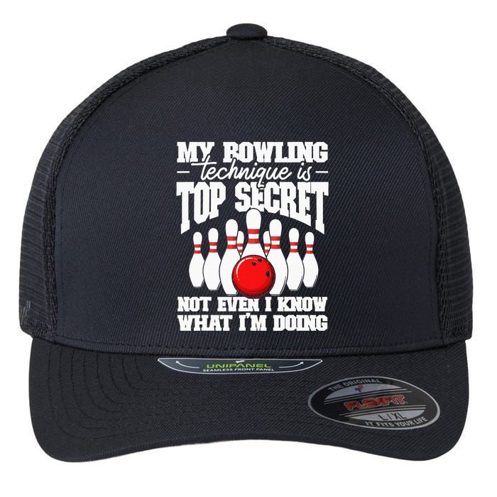 My Bowling Technique Is Top Secret Funny Bowling Bowler Flexfit Unipanel Trucker Cap
