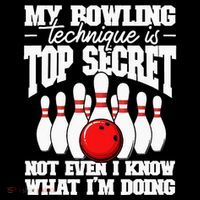 My Bowling Technique Is Top Secret Funny Bowling Bowler Apron