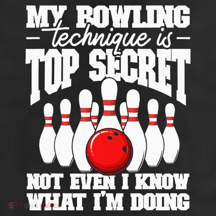My Bowling Technique Is Top Secret Funny Bowling Bowler 11oz C Handle Ceramic Mug