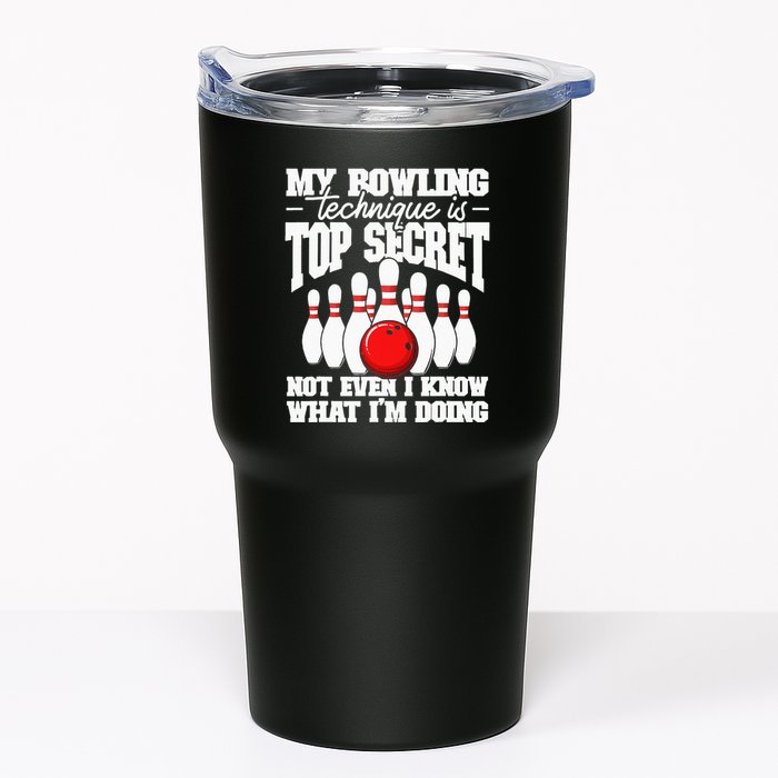 My Bowling Technique Is Top Secret Funny Bowling Bowler Tumbler