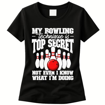 My Bowling Technique Is Top Secret Funny Bowling Bowler Womens T-Shirt