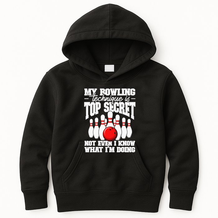 My Bowling Technique Is Top Secret Funny Bowling Bowler Kids Hoodie