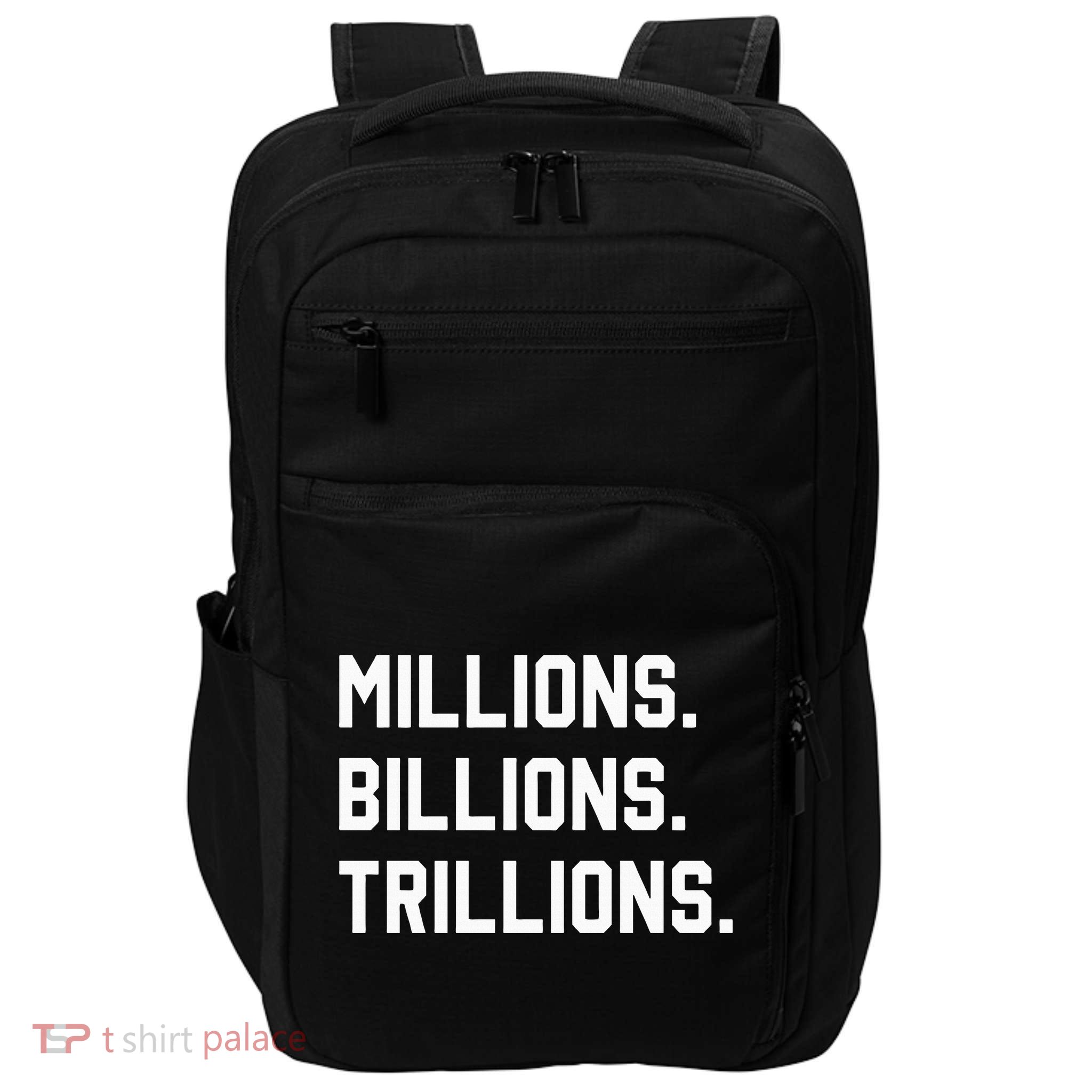 Millions Billions Trillions Impact Tech Backpack