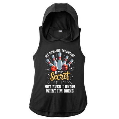 My Bowling Technique Is Top Secret Funny Bowling Bowler Ladies PosiCharge Tri-Blend Wicking Draft Hoodie Tank