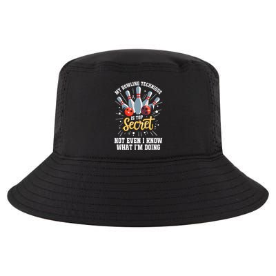 My Bowling Technique Is Top Secret Funny Bowling Bowler Cool Comfort Performance Bucket Hat
