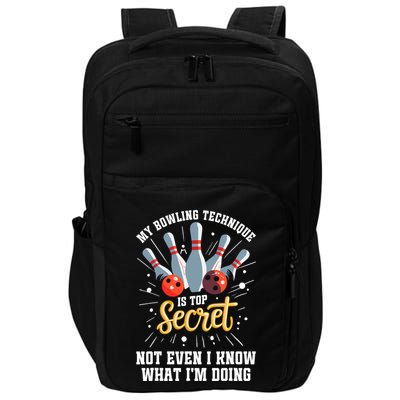 My Bowling Technique Is Top Secret Funny Bowling Bowler Impact Tech Backpack