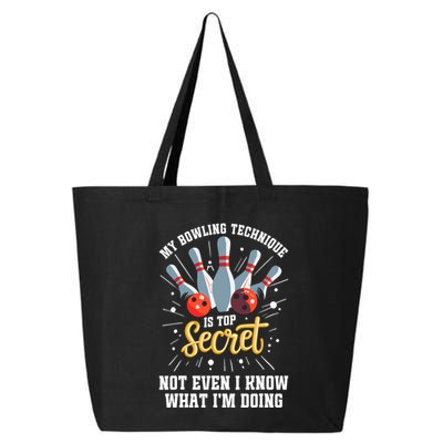 My Bowling Technique Is Top Secret Funny Bowling Bowler 25L Jumbo Tote