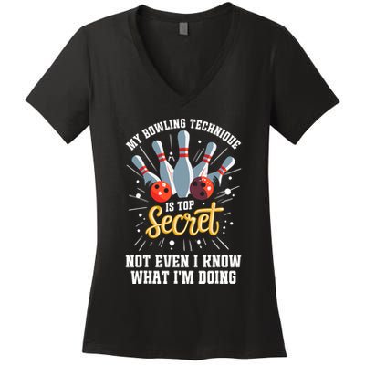 My Bowling Technique Is Top Secret Funny Bowling Bowler Women's V-Neck T-Shirt