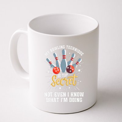 My Bowling Technique Is Top Secret Funny Bowling Bowler Coffee Mug