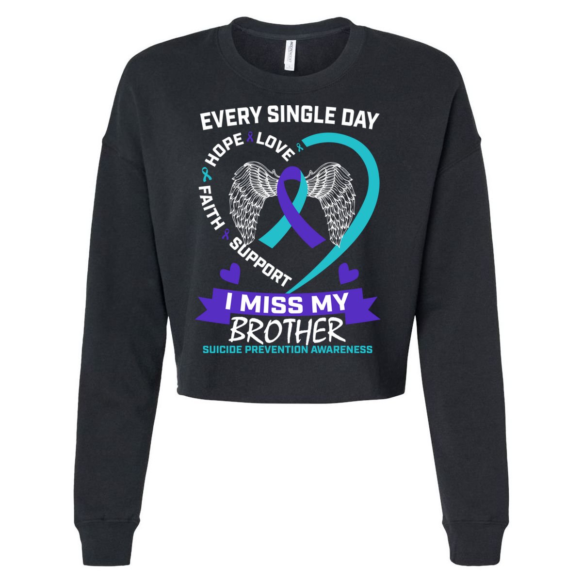 Miss Brother Teal Purple Suicide Awareness Prevention Heart Cool Gift Cropped Pullover Crew