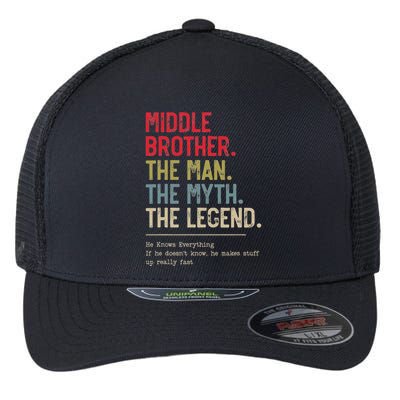 Middle Brother The Man The Myth The Legend For Brother Flexfit Unipanel Trucker Cap