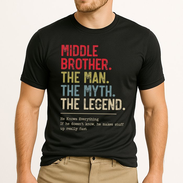Middle Brother The Man The Myth The Legend For Brother Cooling Performance Crew T-Shirt