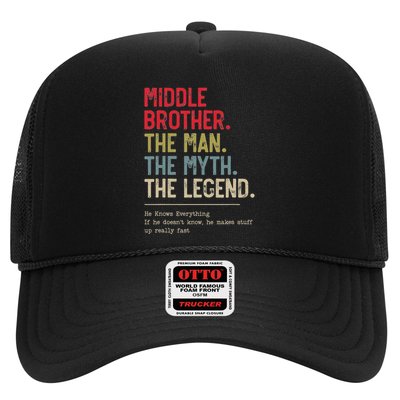 Middle Brother The Man The Myth The Legend For Brother Trucker Hat