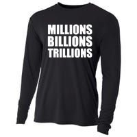 Millions Billions Trillions Cooling Performance Long Sleeve Crew