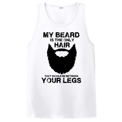 My Beard The Only Hair That Should Be Between YourLegs PosiCharge Competitor Tank