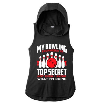 My Bowling Technique is Top Secret Funny Bowling Bowler Ladies PosiCharge Tri-Blend Wicking Draft Hoodie Tank