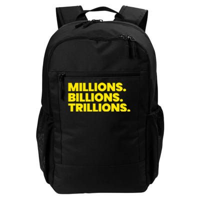 Millions Billions Trillions Daily Commute Backpack