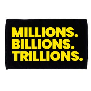 Millions Billions Trillions Microfiber Hand Towel