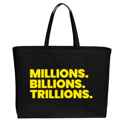 Millions Billions Trillions Cotton Canvas Jumbo Tote