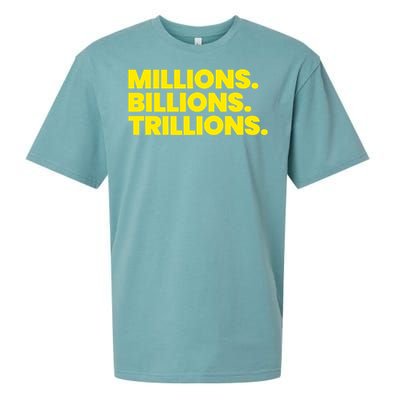 Millions Billions Trillions Sueded Cloud Jersey T-Shirt