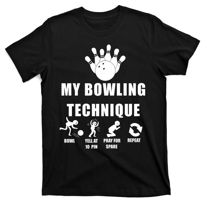 My Bowling Technique T-Shirt