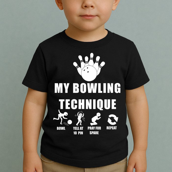 My Bowling Technique Toddler T-Shirt