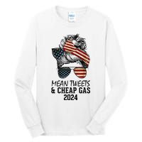 Messy Bun Trumpgirl Mean Tweets And Cheap Gas 2024 Tall Long Sleeve T-Shirt