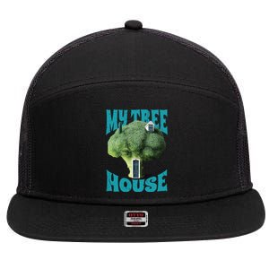 My Broccoli Tree House Funny 7 Panel Mesh Trucker Snapback Hat