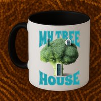 My Broccoli Tree House Funny Mug