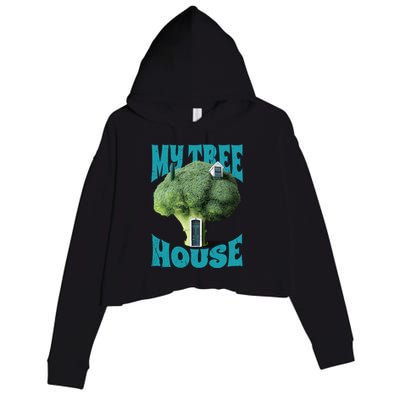 My Broccoli Tree House Funny Crop Fleece Hoodie