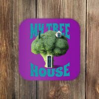 My Broccoli Tree House Funny Coaster